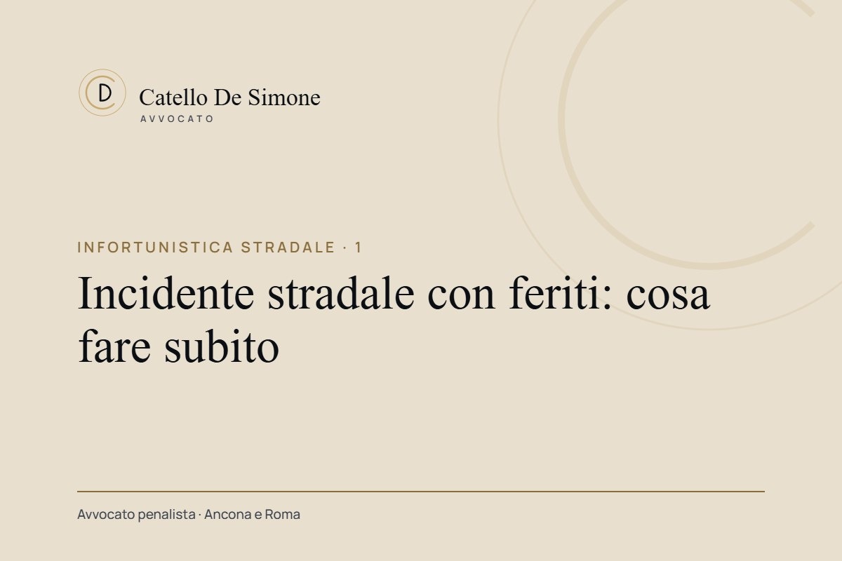 Infortunistica stradale · 1: Incidente stradale con feriti: cosa fare subito